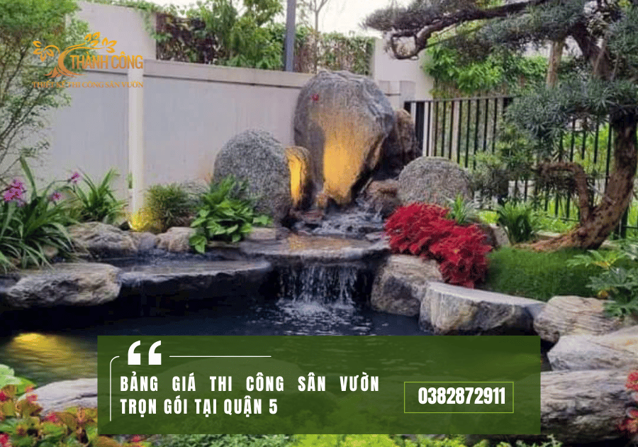 BANG GIA THI CONG SAN VUON QUAN 5 1