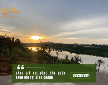 Bảng giá Thi công sân vườn trọn gói tại Bình Chánh
