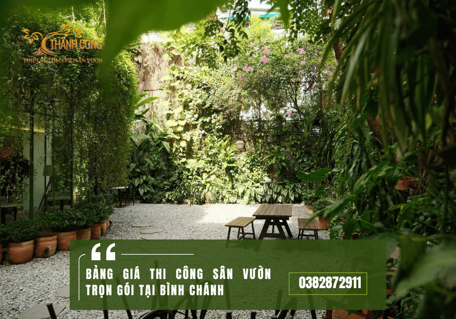Bảng giá Thi công sân vườn trọn gói tại Bình Chánh 4
