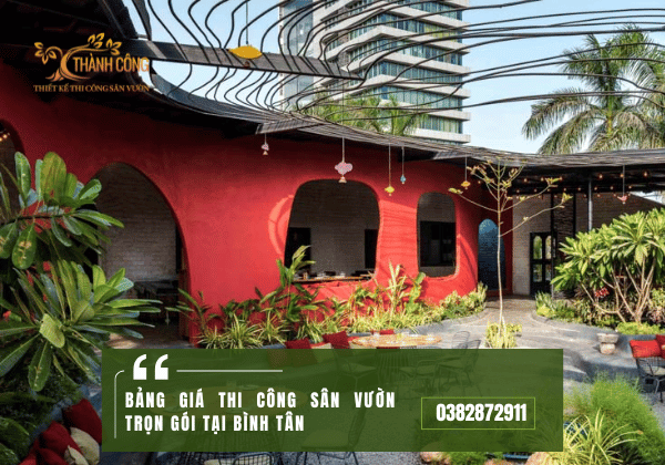 Bảng giá Thi công sân vườn trọn gói tại bình tân-1