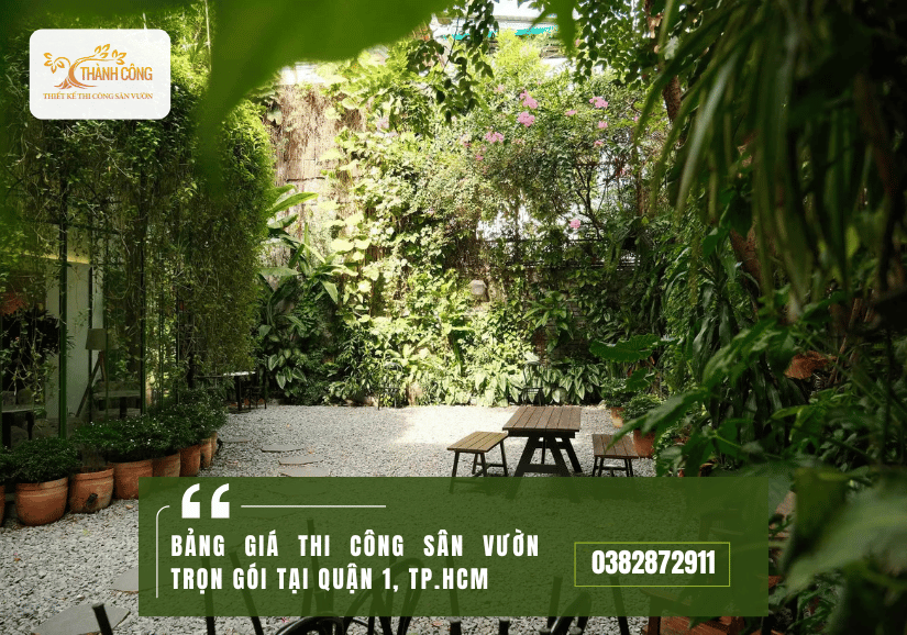 BẢNG GIÁ thi công sân vườn trọn gói tại quận 1, tp.hcm 1