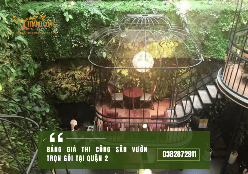 Bảng giá Thi công sân vườn trọn gói tại QUAN 2 1