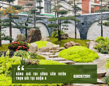 Bảng giá Thi công sân vườn trọn gói tại Quận 4