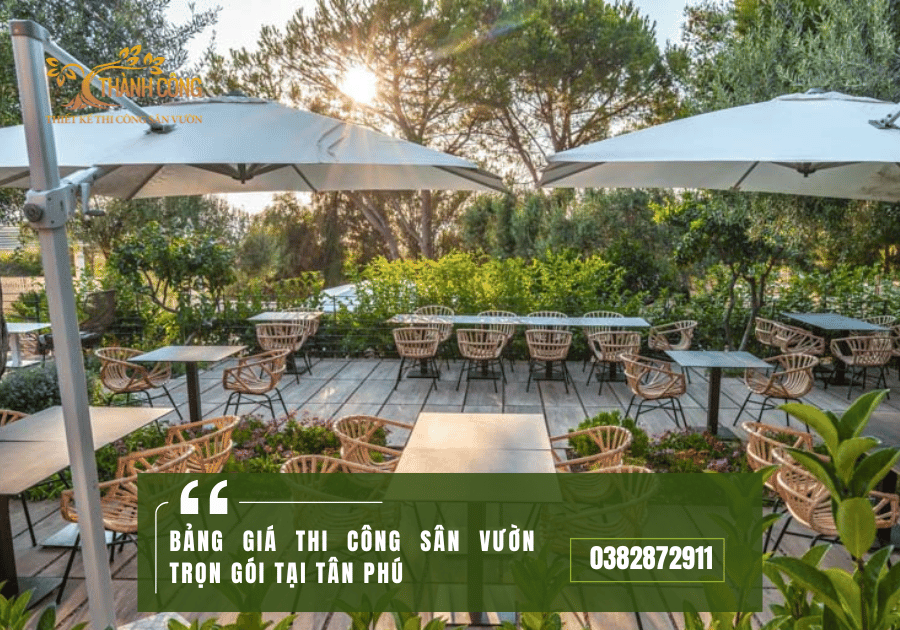 Bảng giá Thi công sân vườn trọn gói tại tân phú 1