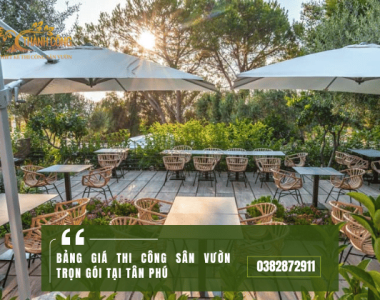 Bảng giá Thi công sân vườn trọn gói tại Tân Phú
