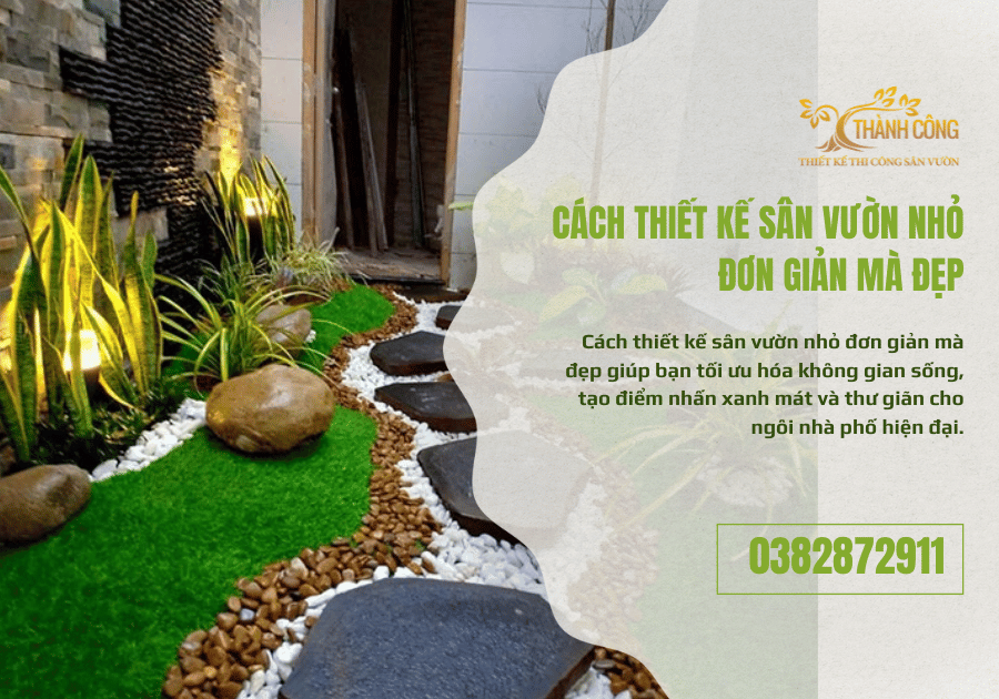Cách thiết kế sân vườn nhỏ đơn giản mà đẹp 1