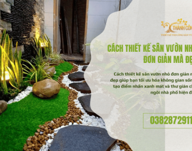 Cách thiết kế sân vườn nhỏ đơn giản mà đẹp