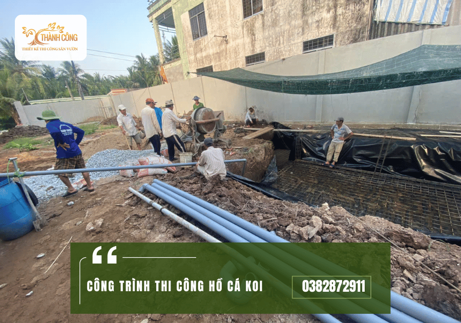 CÔNG TRÌNH THI CÔNG HỒ CÁ KOI
