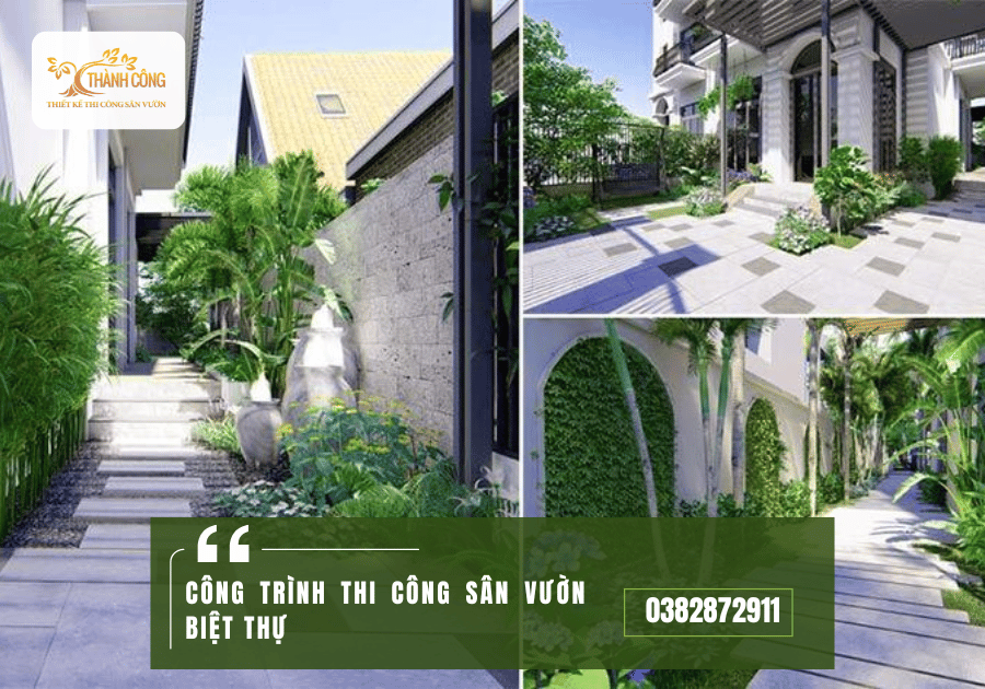 CÔNG TRÌNH THI CÔNG SÂN VƯỜN BIỆT THỰ