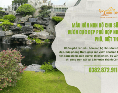 Mẫu Hòn Non Bộ Cho Sân Vườn CỰC ĐẸP PHÙ HỢP NHÀ PHỐ, BIỆT THỰ